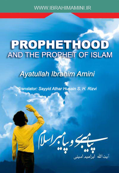 Prophethood and the Prophet of Islam